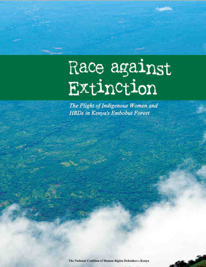 RACE AGAINST EXTINCTION: THE PLIGHT OF INDIGENOUS WOMEN AND HRDS IN KENYA’S EMBOBUT FOREST